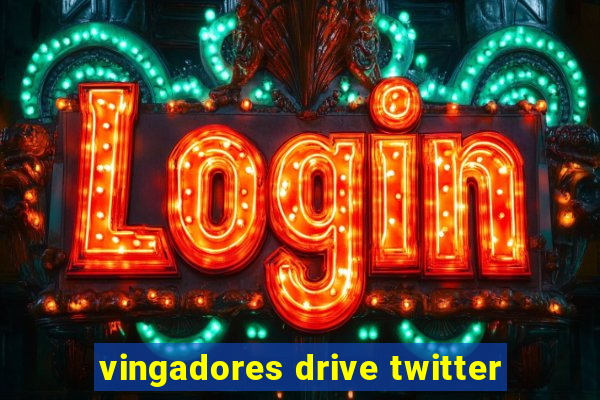 vingadores drive twitter